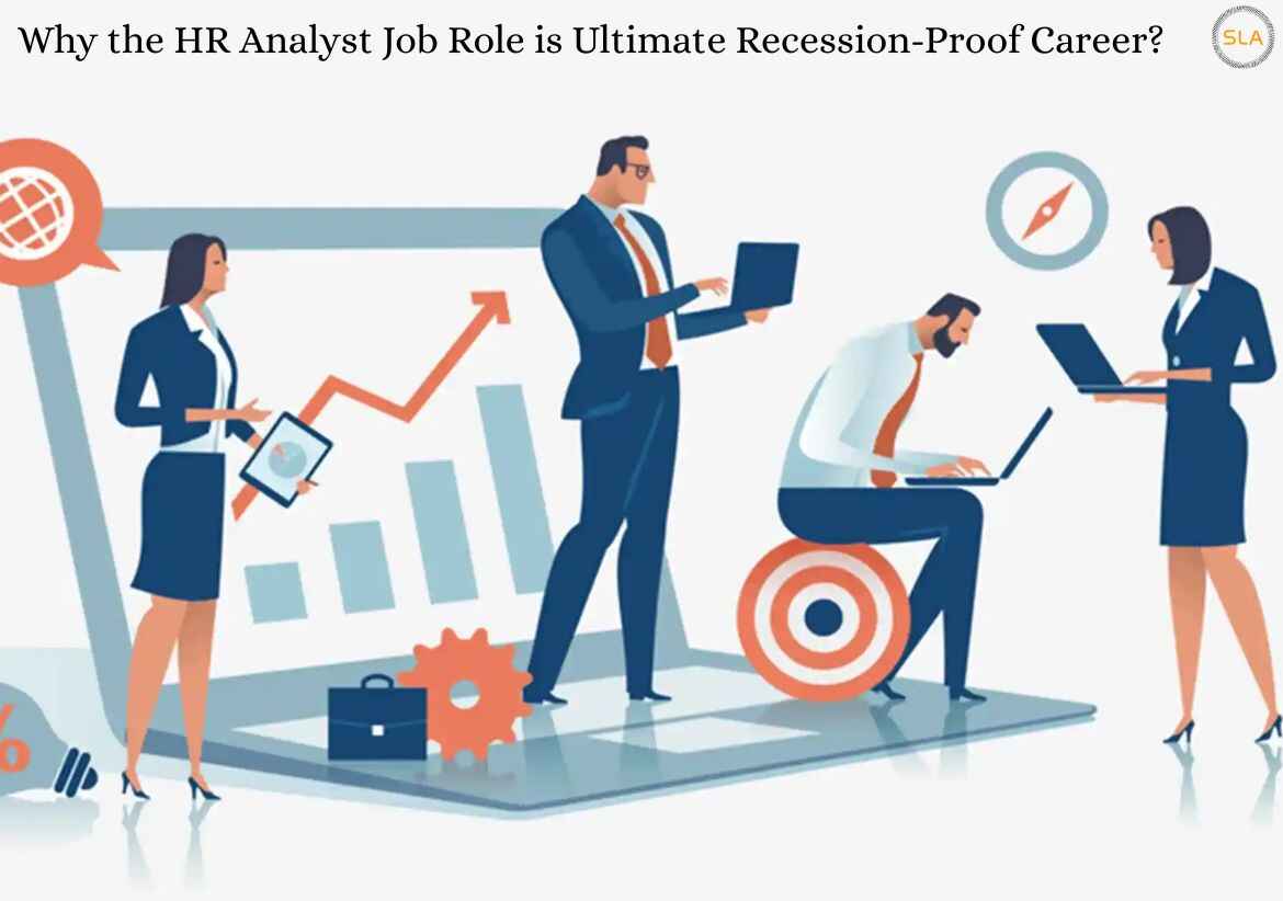 Why the HR Analyst Job Role is Ultimate Recession-Proof Career
